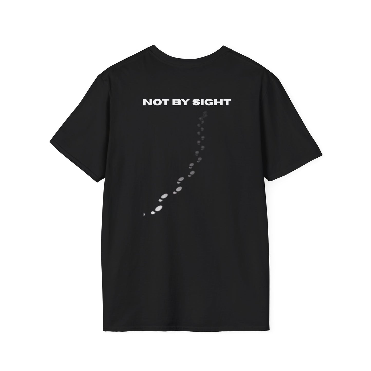 Walk by Faith, Not by Sight T-shirt