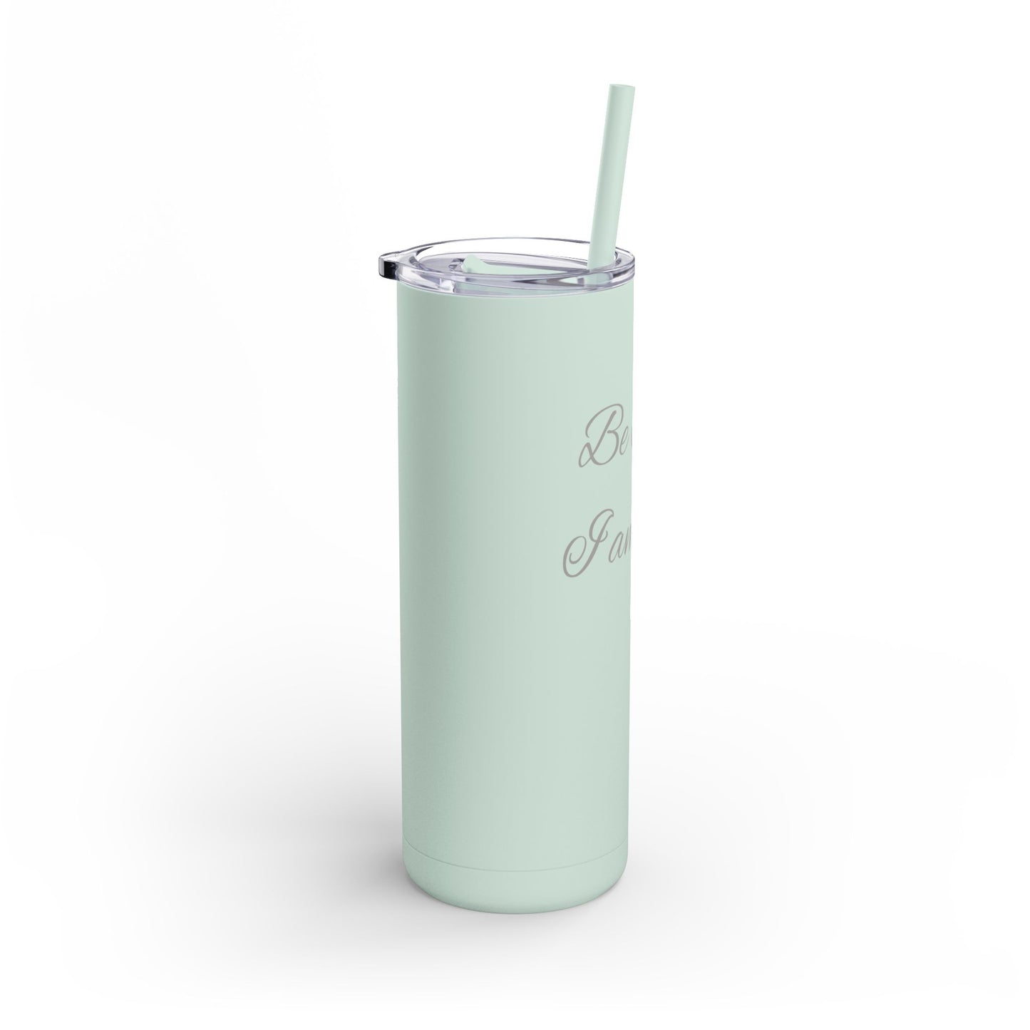 Be Still and Know, 20oz Skinny Matte Tumbler