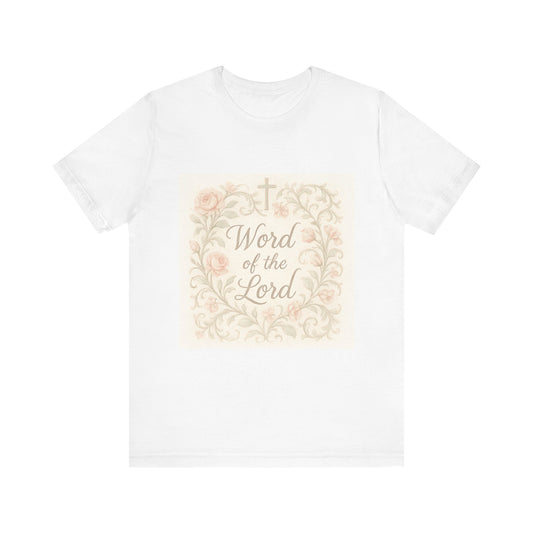 Word of the Lord - Short Sleeve Tee