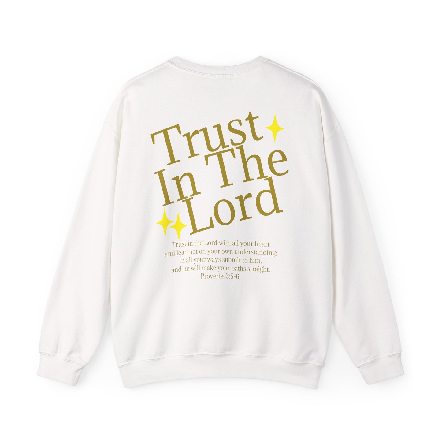 TRUST IN THE LORD - Cozy Crewneck Sweatshirt