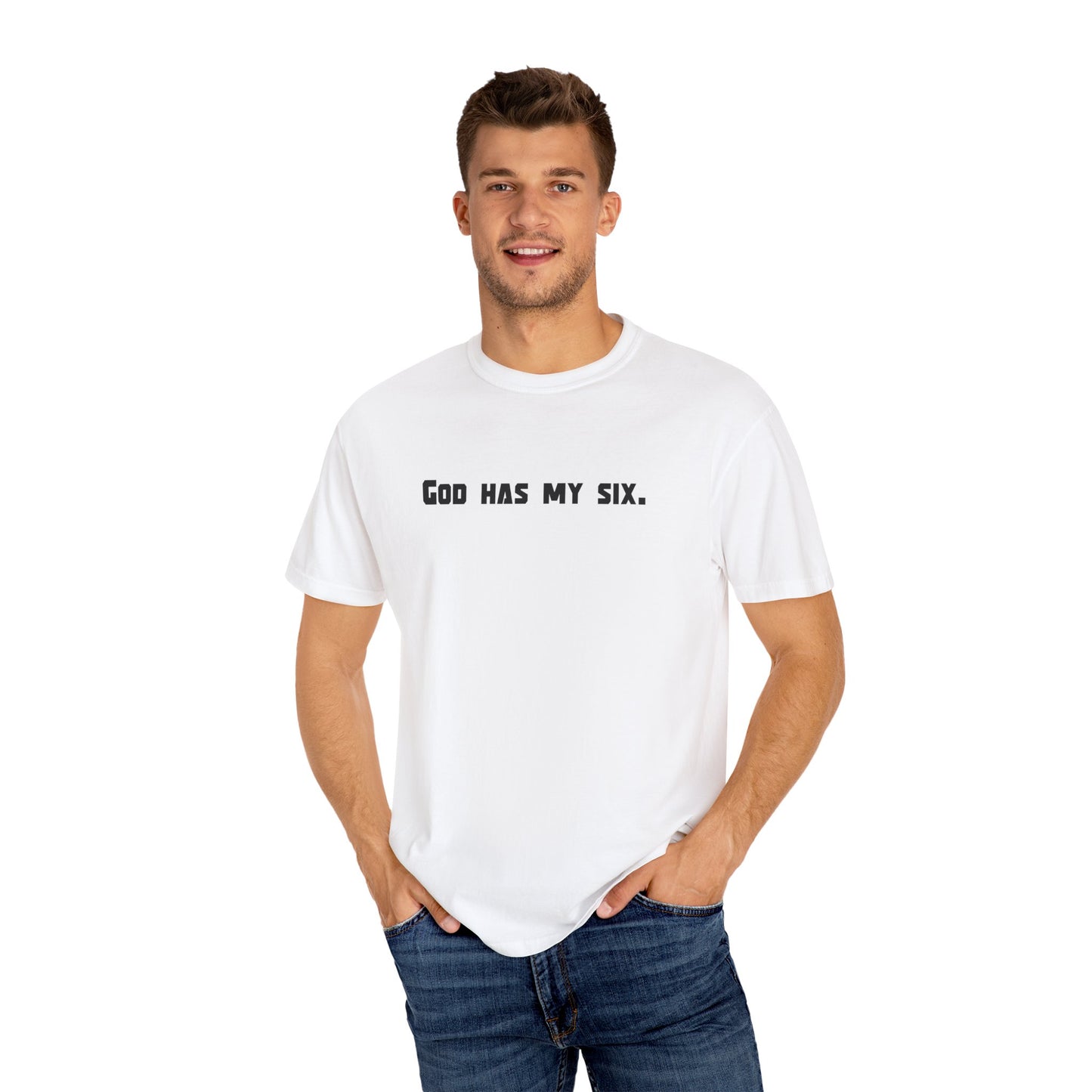 God Has My Six - Isaiah 52:12 - T-Shirt