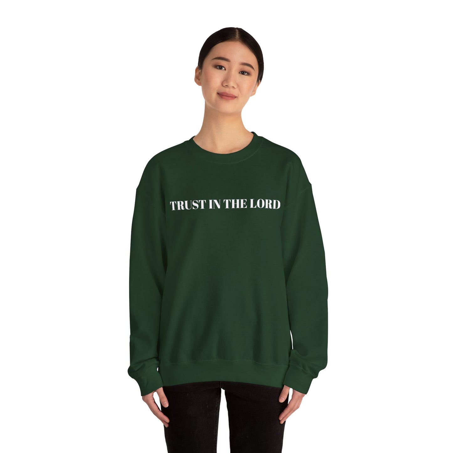 TRUST IN THE LORD - Cozy Crewneck Sweatshirt