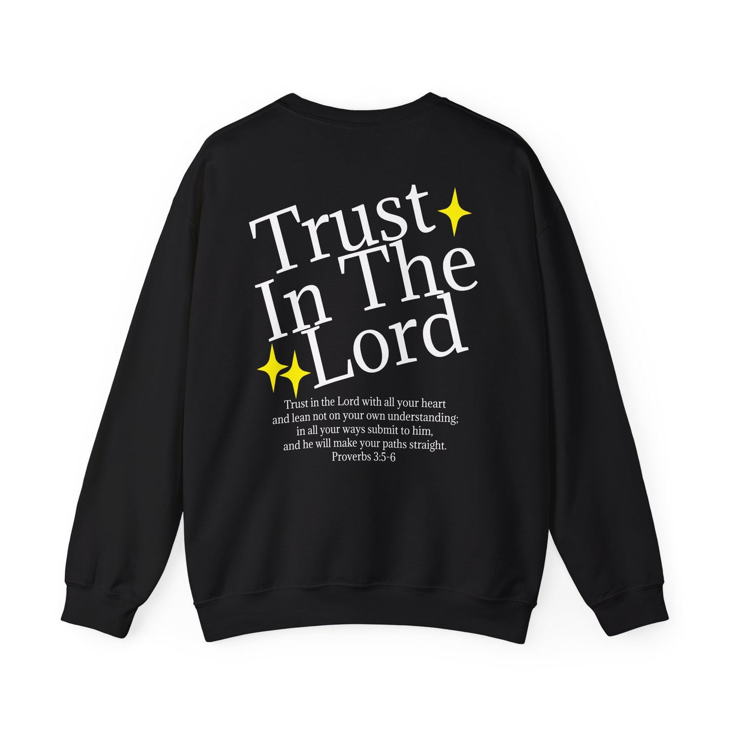 TRUST IN THE LORD - Cozy Crewneck Sweatshirt