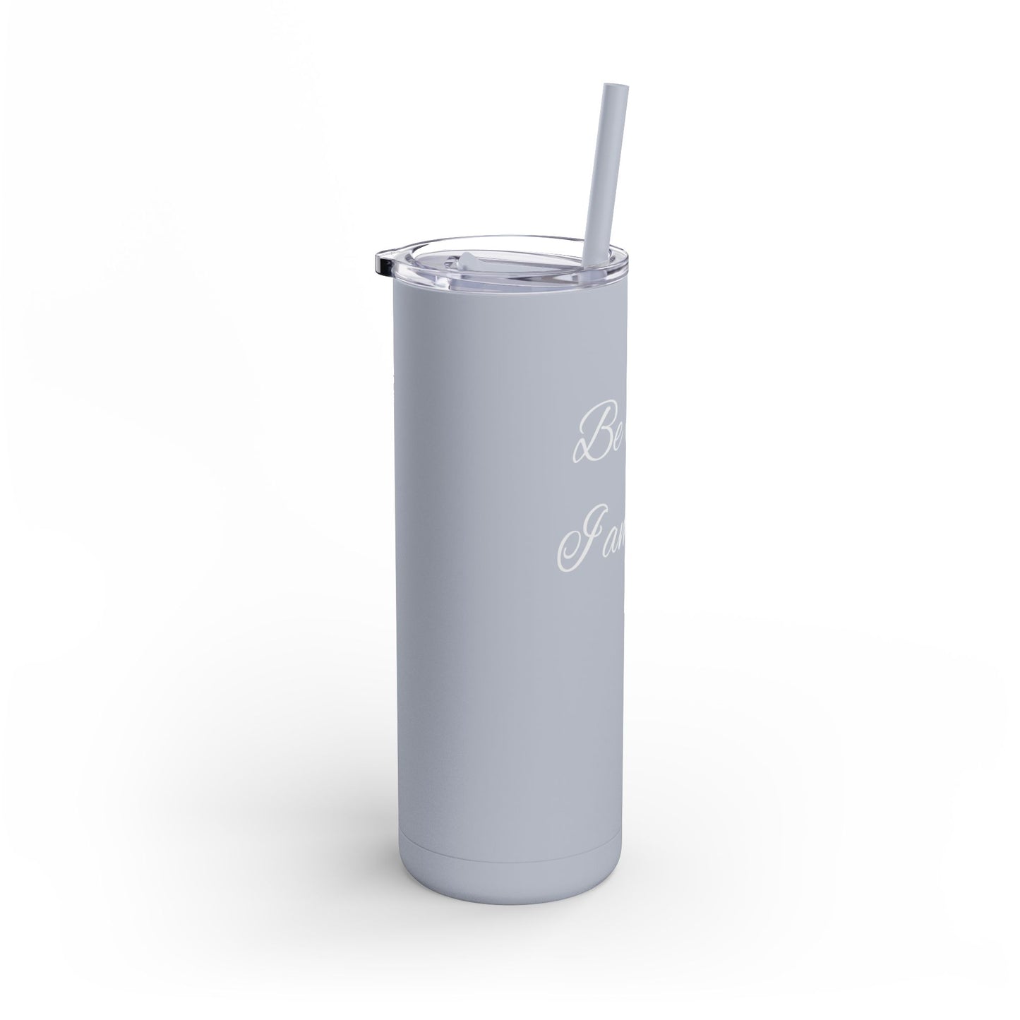 Be Still and Know, 20oz Skinny Matte Tumbler