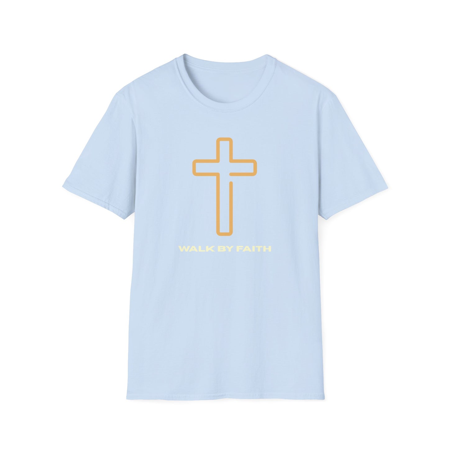 Walk by Faith, Not by Sight T-shirt