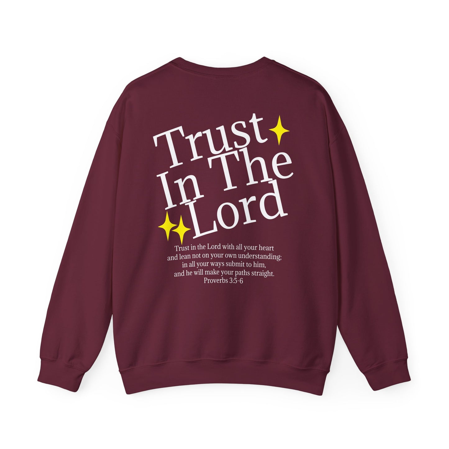 TRUST IN THE LORD - Cozy Crewneck Sweatshirt